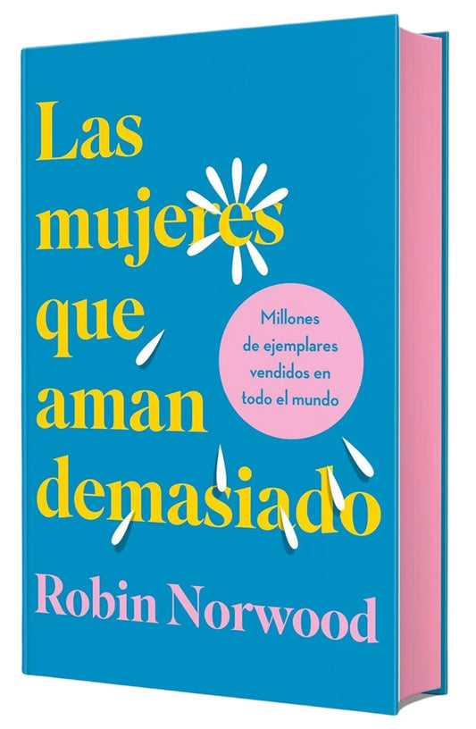 Las mujeres que aman demasiado (Cantos Pintados TD)