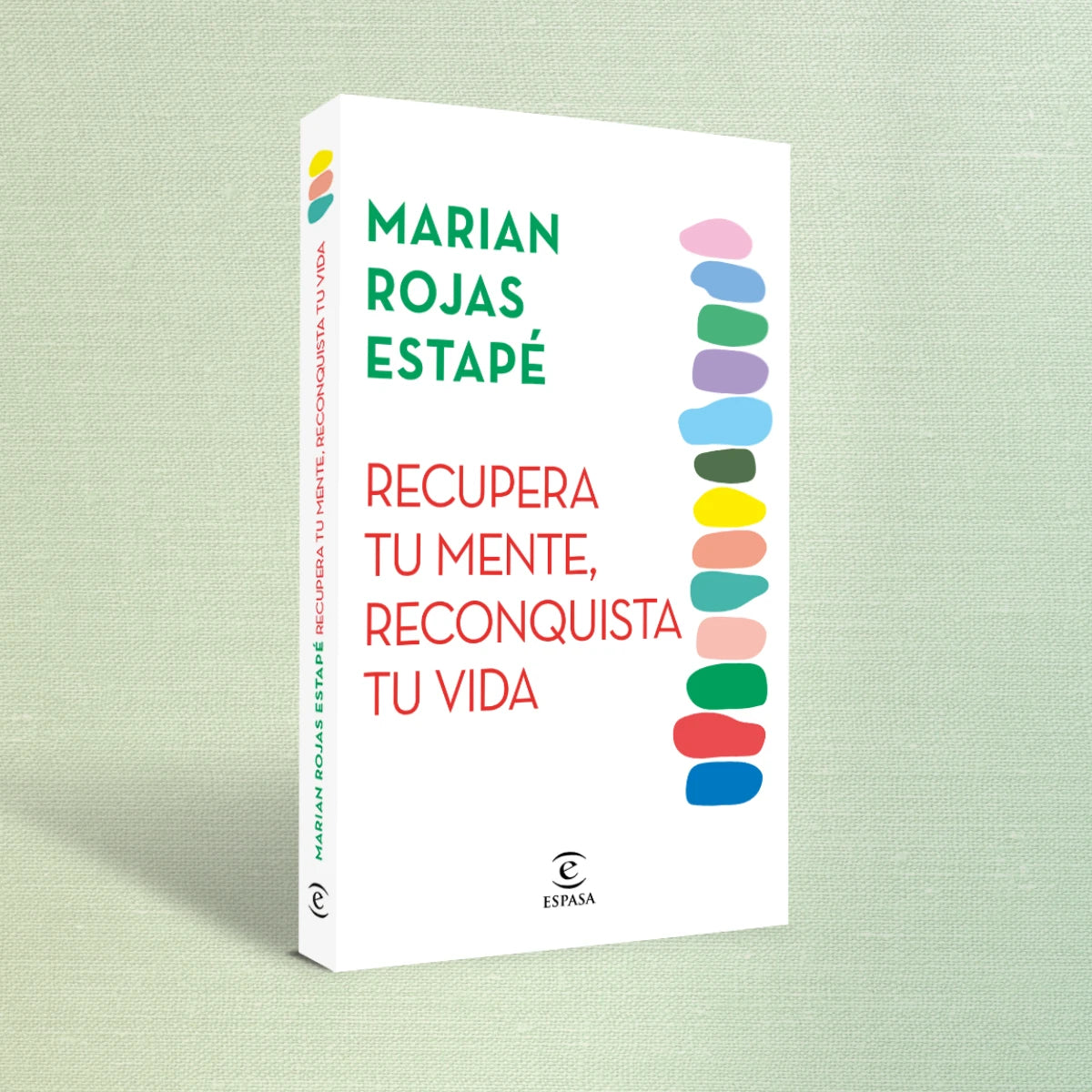 Recupera tu mente, Reconquista tu vida