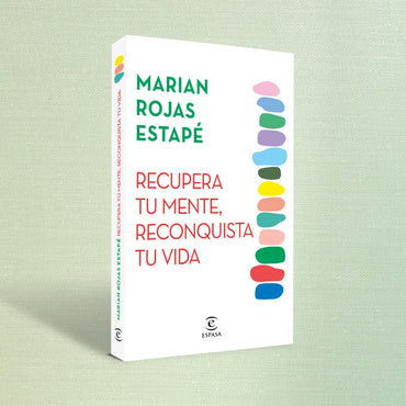 Recupera tu mente, Reconquista tu vida