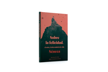 Sobre la felicidad, el ocio y la brevedad de la vida (TD)