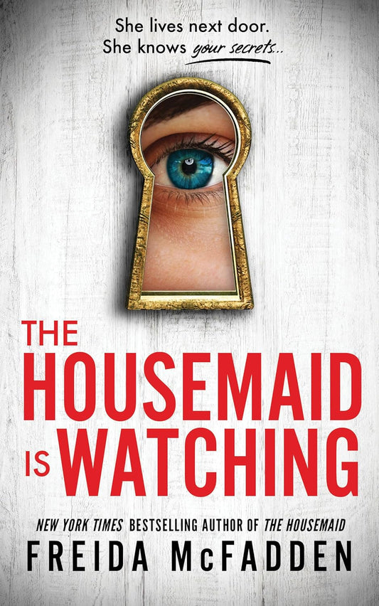 The Housemaid's Secret is Watching