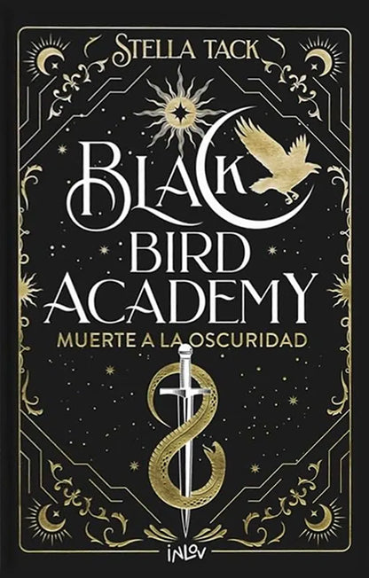 Black Bird Academy 1. Muerte a la oscuridad. Edición Cantos Pintados (TD)