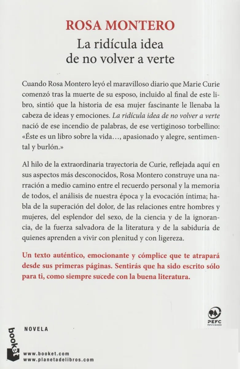 La ridícula idea de no volver a verte