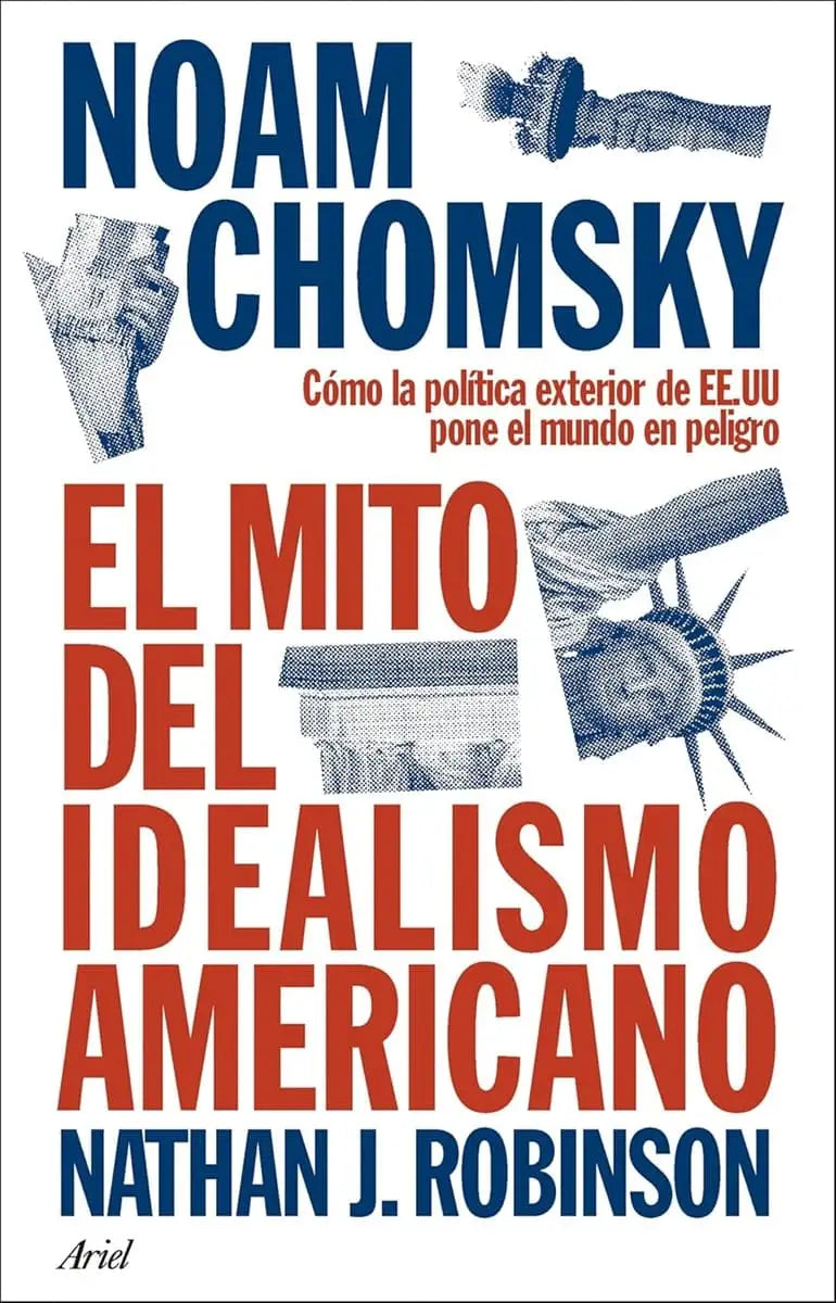 El mito del idealismo americano
