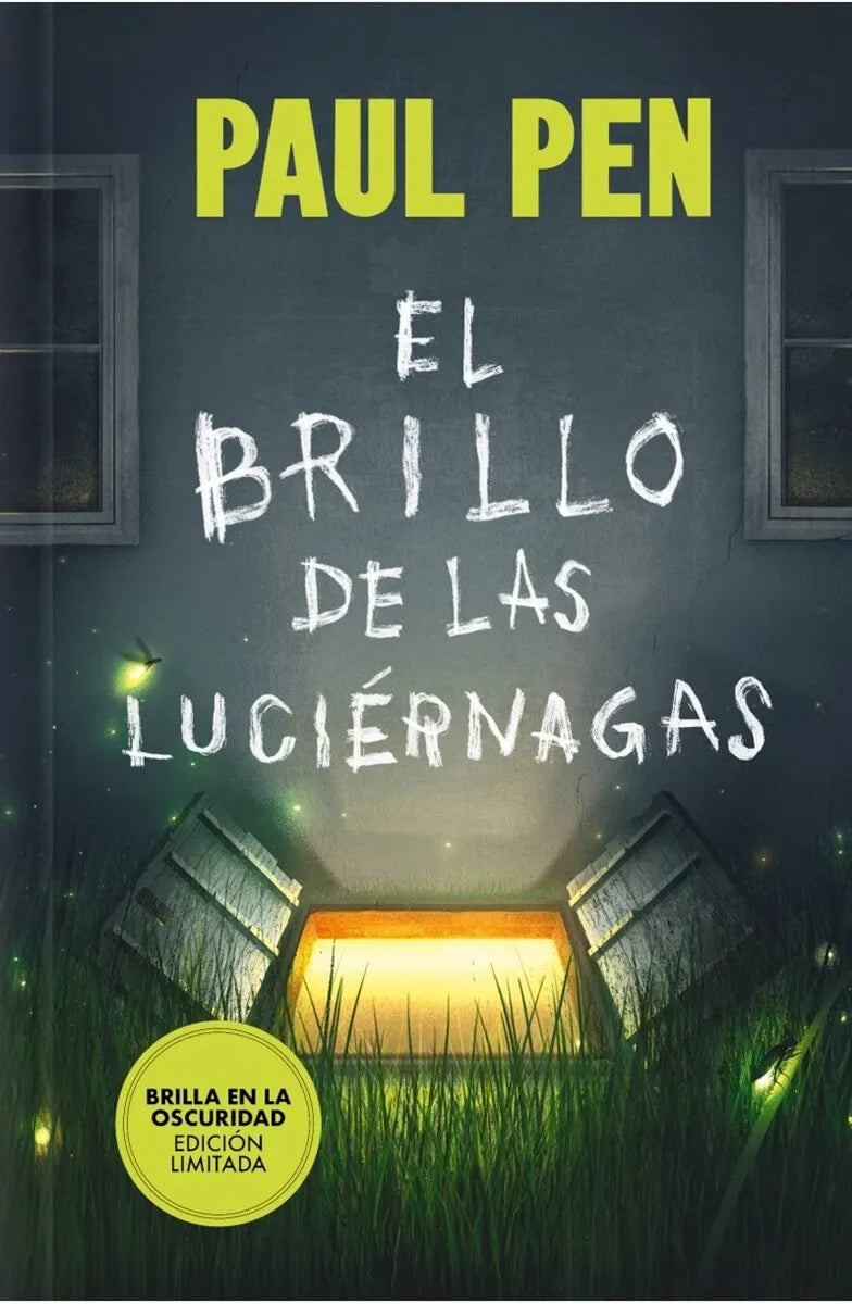El brillo de las luciérnagas. Edición Cantos Pintados (TD)