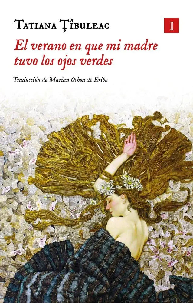 El verano en el que mi madre tuvo los ojos verdes (TD)