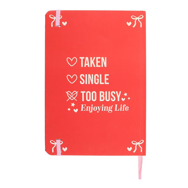 Libreta Taken, Single, Too Busy Enjoying the Life