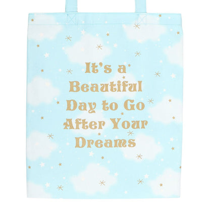 Follow Your Dreams Tote Bag