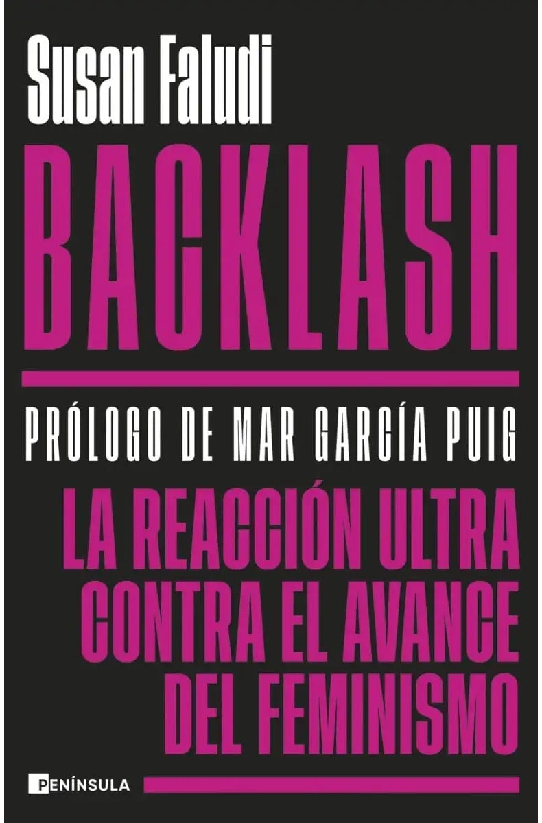 Backlash. La reacción ultra contra el avance del feminismo