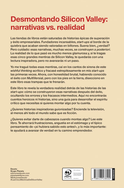 Las cinco mentiras de Silicon Valley